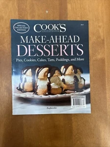 COOK'S ILLUSTRATED MAKE - AHEAD DESSERTS 2017 FROM AMERICAS TEST KITCHEN - Picture 1 of 4