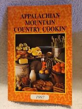 Appalachian Mountain Country Cookin’ - Vintage 1997 Cookbook 