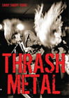 Garry Sharpe-Young Thrash Metal (Paperback) (US IMPORT)