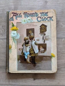 All Around the Clock Robert Ellice Mack & Harriett M. Bennett 1886 -CHL - Picture 1 of 6