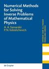 A. A. Samarskii P Numerical Methods for Solving Inverse Problems of  (Hardback)