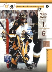 2005-06 (BRUINS) Be A Player First Period #8 Andrew Raycroft /100