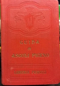 Guida ad Ascoli Piceno - Cesare Mariotti -Libreria Pierucci 1907 - Imagen 1 de 1