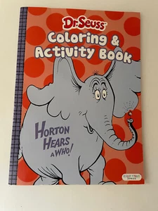 Dr. Seuss Coloring & Activity Book Horton Hears A Who ! - Picture 1 of 4
