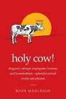Boze Hadleigh Holy Cow! (Paperback)