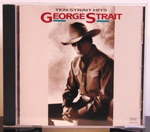 George Strait – Ten Strait Hits - MCA Records – MCAD-10450 Country CD, Album - Picture 1 of 5