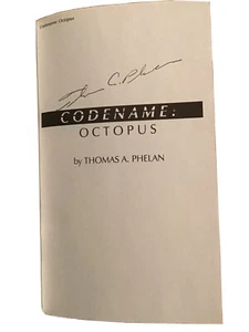 SIGNED Codename Octopus : A True Biography by Thomas A. Phelan (2005) New Unread - Picture 1 of 6