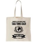 Table Tennis Coach Personalised Tote Bag Shopper Custom Sport Olympic Cool Gift