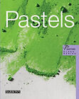 Pastels Hardcover