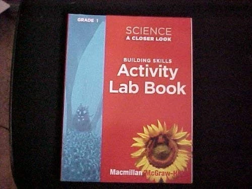 Science, A Closer Look Grade 1, Activity Lab Book Teacher's Guide' (ELEMENTA... - Image 1 of 1