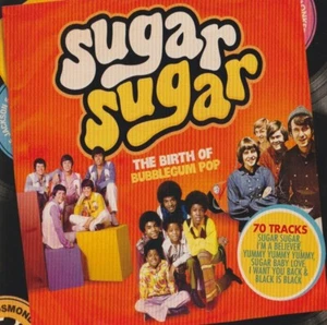SUGAR SUGAR THE BIRTH OF BUBBLEGUM POP - 3-CD SET - VERY RARE AS BRAND NEW! - Picture 1 of 2