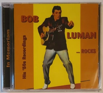 BOB LUMAN - ROCKS  HIS 50'S RECORDINGS    CD BRAND NEW - Image 1 of 2