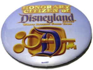 Pinback Button Citizen of Disneyland Resort Honorary Where Dreams Come True 3" - Picture 1 of 3