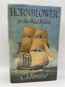 Forester, C.S.- HORNBLOWER IN THE WEST INDIES - First Edition - Imagen 1 de 4