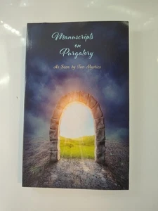 Manuscripts on Purgatory: As Seen by Two Mystics (New Paperback) - Imagen 1 de 2