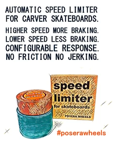Posera Wheels - speedlimiter for surfskates - automatic skateboard brake - Picture 1 of 7