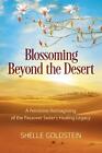 Blossoming Beyond The Desert: A Feminine Reimagining Of The Passover Seder's Hea
