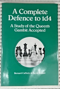 A Complete Defence to 1d4 A Study of the Queen's Gambit Accepted Softcover 144pg - Bild 1 von 5