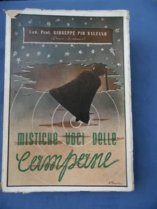 SALZANO-MISTICHE VOCI DELLE CAMPANE-TRATTATO STORICO-SCIENTIFICO.....POMPEI 1942 - Picture 1 of 7