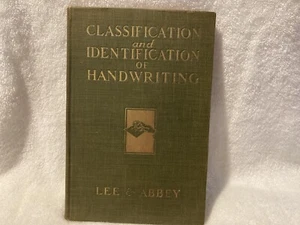 Classification & Identification Of Handwriting 1922 C.D. Lee & R.A. Abbey - Bild 1 von 8
