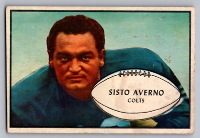 1953 BOWMAN #8 SISTO AVERNO COLTS ROOKIE - Image 1 of 3