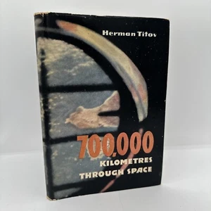 Vintage 700,000 Kilometers Through Space By Herman Titov  - Picture 1 of 13