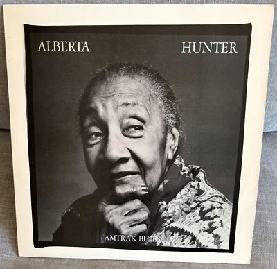 ALBERTA HUNTER - Amtrak Blues ~ COLUMBIA 36430 {original} w/Aaron Bell -Bass Foto 1 de 4
