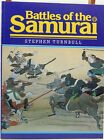 Battles of the Samurai by Stephen Turnbull (1992, Trade Paperback)
