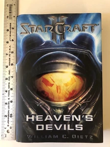 StarCraft II: Heaven's Devils by William C. Dietz (2010, First Ed. HC) - Picture 1 of 6