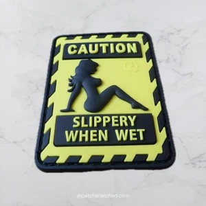 SLIPPERY WHEN WET Patch / 3D Rubber Patch - Bild 1 von 5