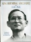 King Bhumibol Adulyadej: A Life's Work,Nicholas Grossman,Dominic