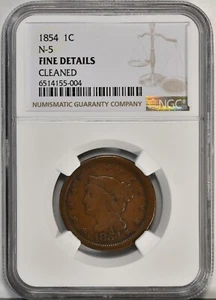 1854 1C BRAIDED Large Cent Coin N-5 NGC Variety Fine Details CLEANED 406072 - Picture 1 of 2