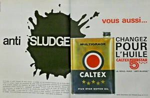 PUBLICITÉ DE PRESSE 1963 HUILE MULTIGRADE CALTEX ANTI-SLUDGE 5 STAR - BIDON - Picture 1 of 1