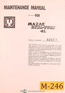 Mazak Dyna Turn 4L, Mantenimiento M4 y M5, Piezas y Diagramas de Circuito Manual (1979) - Imagen 1 de 1