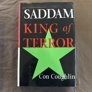 Saddam: King of Terror by Con Coughlin  2004 Hardcover Large Print Biography - Picture 1 of 14