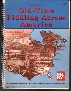 Mel Bay's Old-Time Fiddling Across America - Spiral Bound - 66 Transcriptions - Foto 1 di 2