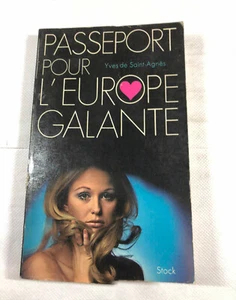 Passeport pour l'europe galante par Yves de Saint Agnes 1969 - Picture 1 of 1