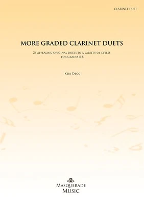 Duetos de clarinete más graduados (grados 6-8) de Keri Degg