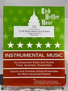 Rich Heffler Sheet Music O The Deep Deep Love of Jesus Clarinet Solo - Picture 1 of 4