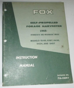 Fox 0160 0387 0430 0424 0457 Forage Harvester Operators Instruction Manual Book - Picture 1 of 3
