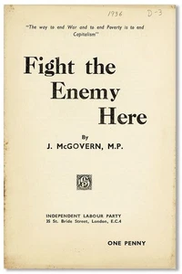 McGovern FIGHT THE ENEMY HERE! 1st ed 1936 Socialist Anti-capitalism address - Picture 1 of 1