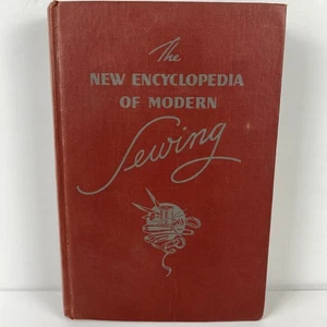 The New Encyclopedia of Modern Sewing by Frances Blondin 1948 Hardcover Book - Picture 1 of 18