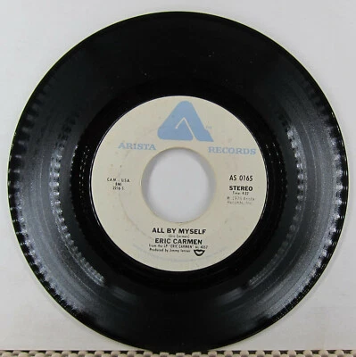 Eric Carmen - All By Myself & Everything -  Arista 45 RPM 1975 - Image 1 of 4
