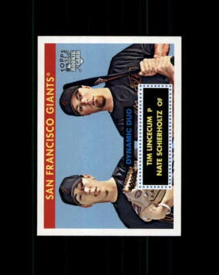 2007 Topps '52 Dynamic Duos #DD1 Tim Lincecum/Nate Schierholtz (ref 165564) - Image 1 of 2