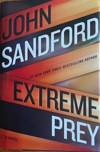 EXTREME PREY: A NOVEL ~ JOHN SANDFORD ~ HARDCOVER / SCHUTZUMSCHLAG ~ NEU - Bild 1 von 3