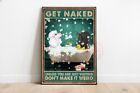 Funny Poodle Get Naked Don't Make It Weird Bathroom Poster, Dog Bathroom Wall...