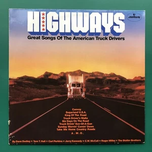 HIGHWAYS (Great Songs Of The American Truck Drivers) Country Folk LP Dave Dudley - Picture 1 of 14
