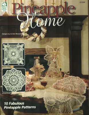 USED PINEAPPLE HOME ANGEL BASKET AFGHAN DOILIES & MORE CROCHET PATTERN BOOK - Image 1 of 2