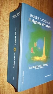 Robert Jordan-LA RUOTA DEL TEMPO # 6 - IL SIGNORE DEL CAOS - FANUCCI - LIB11 - Foto 1 di 2