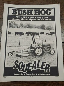 Bush Hog Squealer Rotary Cutter Operator Manual 65556 - Picture 1 of 1